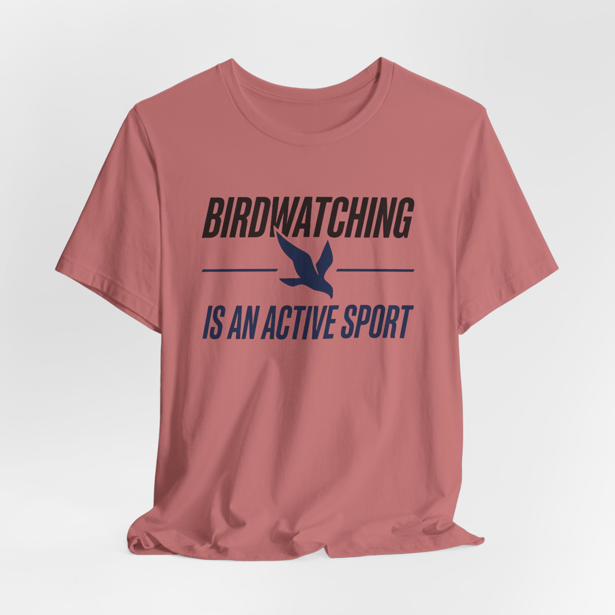 Birdwatching Is An Active Sport T-Shirt - Image 4