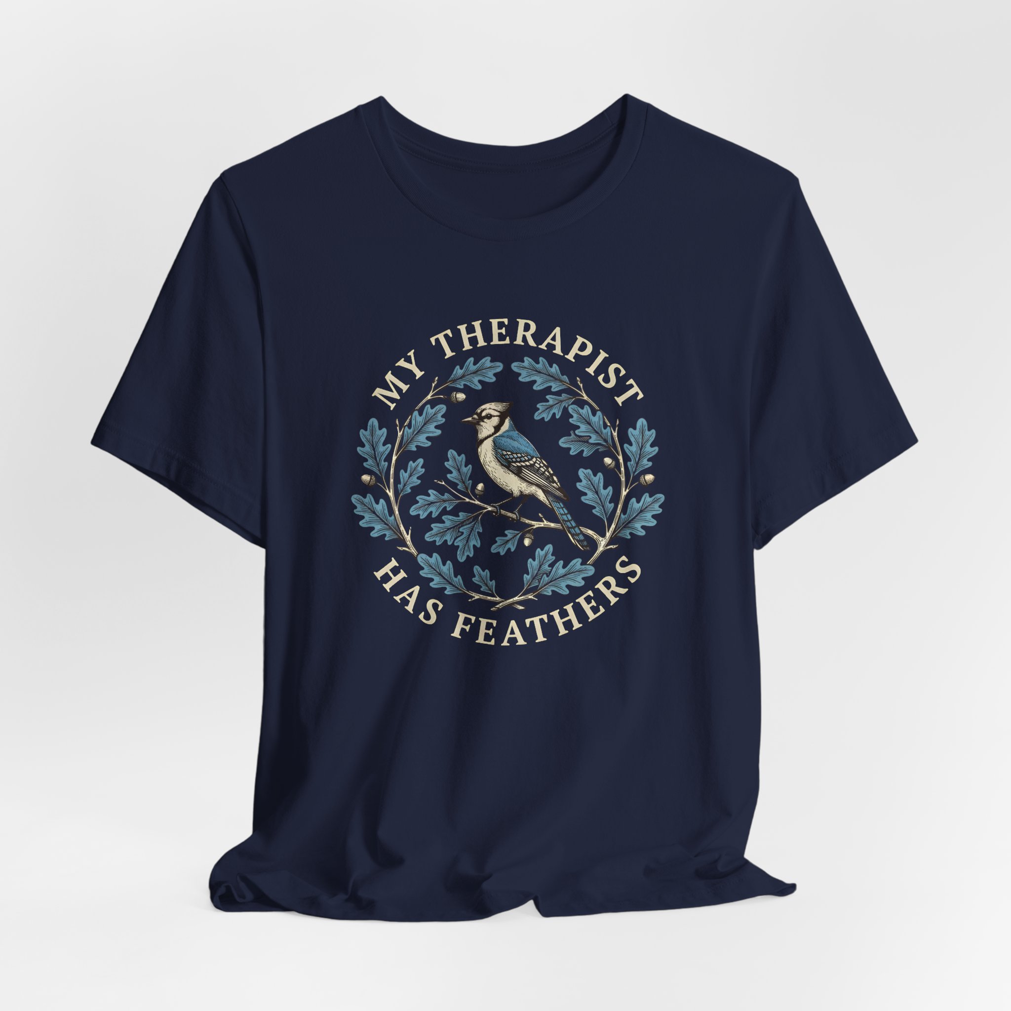 My Therapist Has Feathers T-Shirt - Image 5