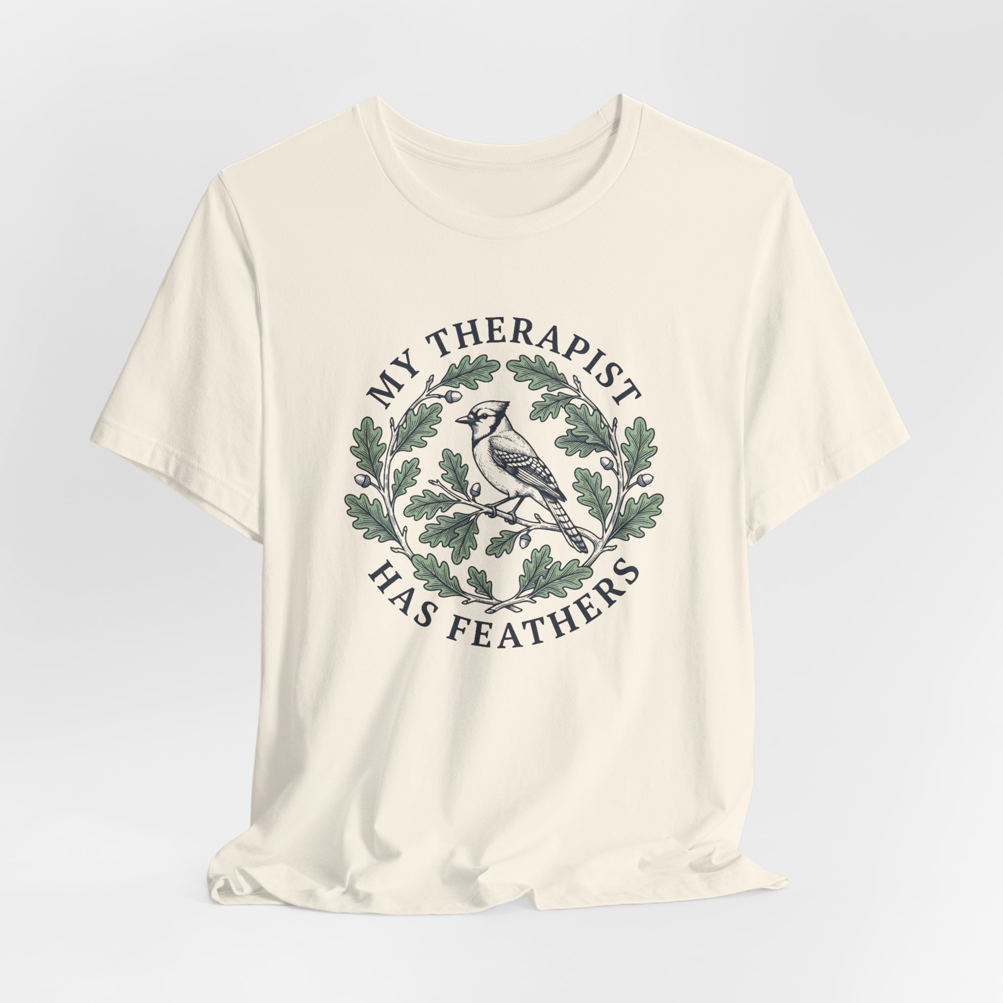 My Therapist Has Feathers T-Shirt - Image 3