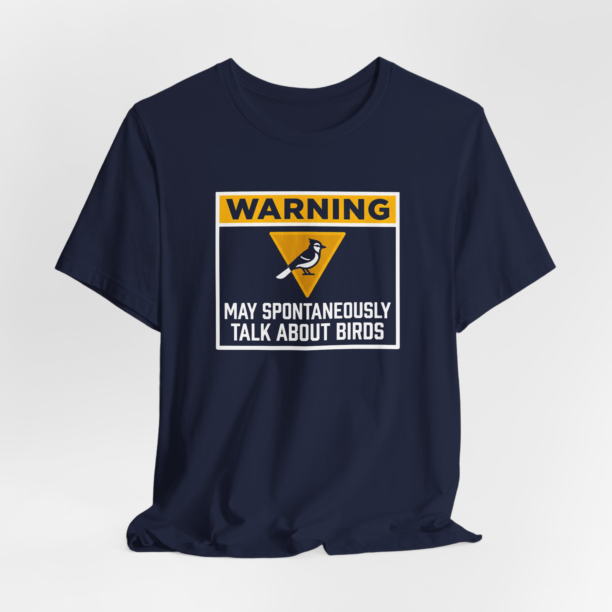 Warning May Spontaneously Talk About Birds T-Shirt - Image 3