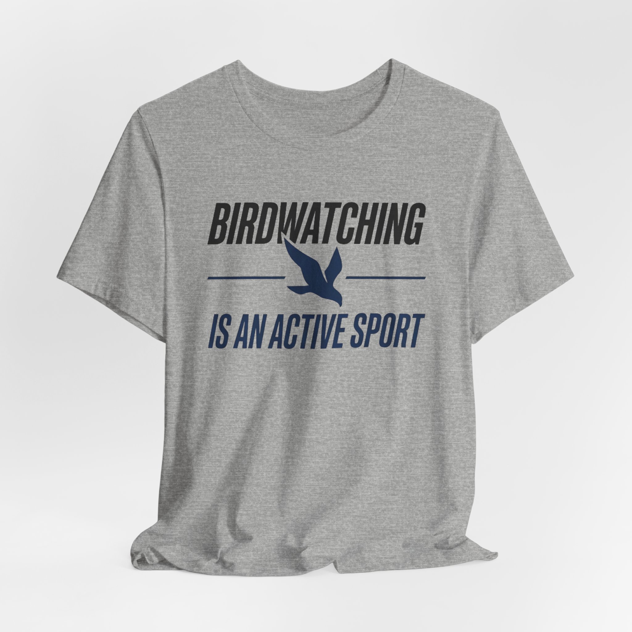 Birdwatching Is An Active Sport T-Shirt - Image 2